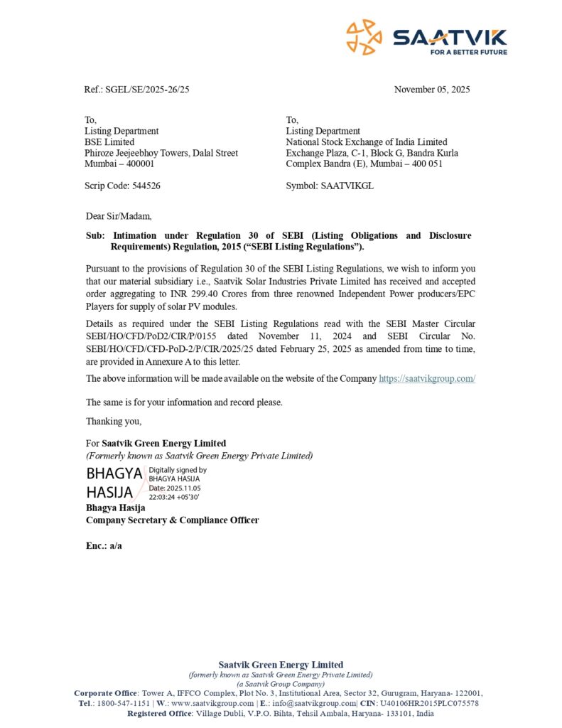 Saatvik Solar Industries Private Limited, has received and accepted new orders aggregating to ₹299.40 Crores. 1